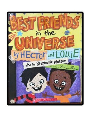 BUNDLE & SAVE🎉 Best Friends in the Universe by Hector and Louie Softcover Book